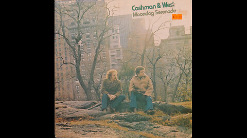Cashman & West - Moondog Serenade (1973) [Complete LP]
