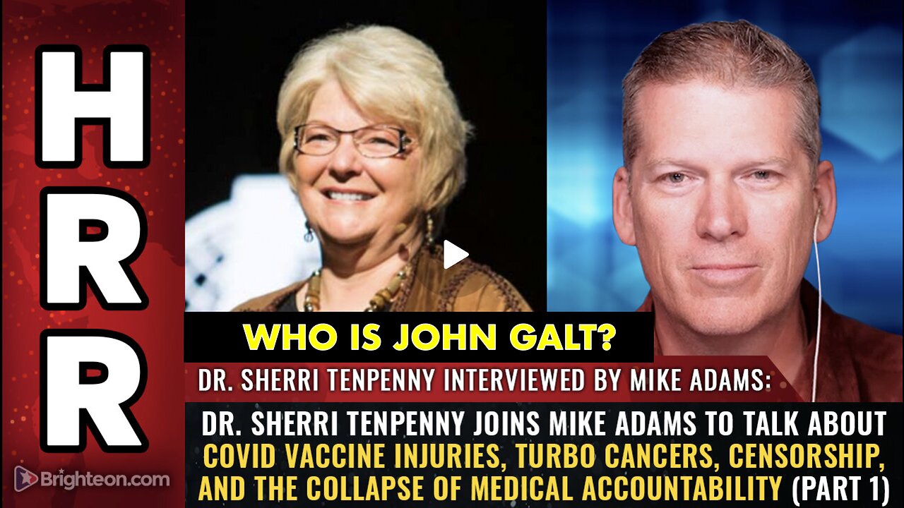 Dr. Sherri Tenpenny joins HRR 2 talk about COVID vaccine injuries, turbo cancers.WHO IS John Galt?