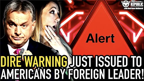 Prime Minister of Hungary Just Issued a DIRE WARNING To Americans! It’s NOT Good!