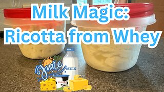 How to Make Ricotta from Leftover Whey | Stretch Your Milk Further!