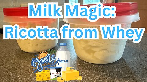 How to Make Ricotta from Leftover Whey | Stretch Your Milk Further!