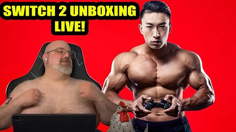 A #NintendoSwitch2 Unboxing With A Man [Archive]