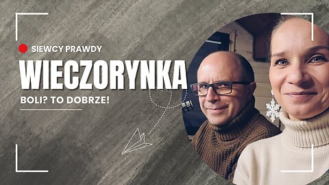 Boli? To dobrze! - Wieczorynka