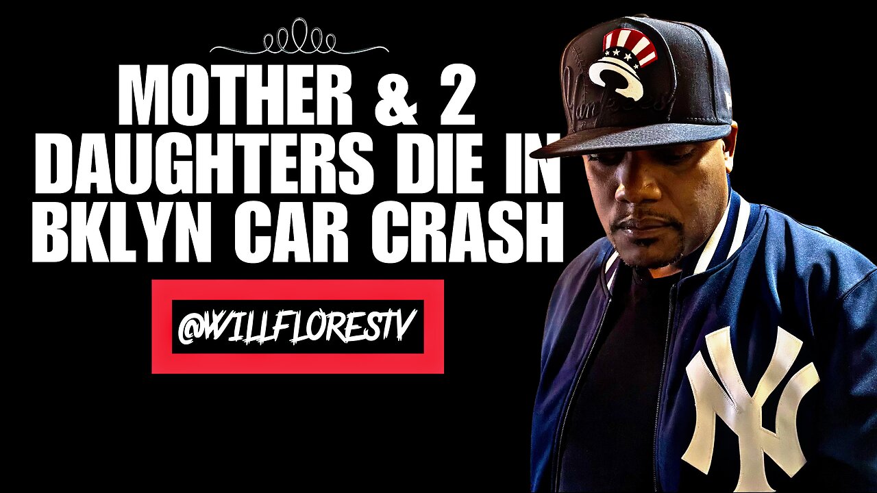 🚑 Mother & 2 Children Killed While Crossing Brooklyn Intersection