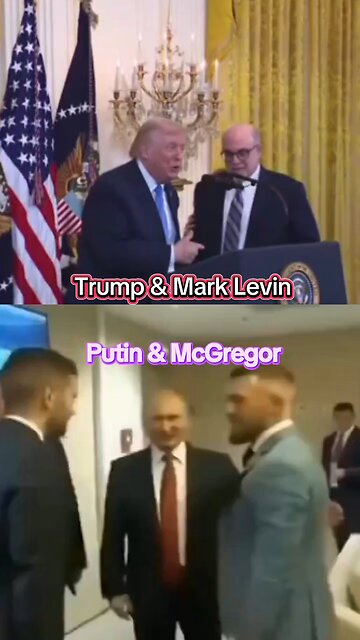 Trump & Levin VS. Putin & McGregor. That is not cool to approach the president in that way. #trump