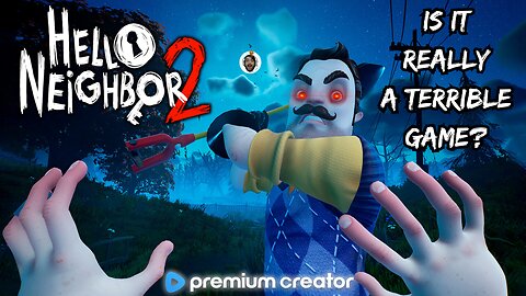 IS THIS GAME REALLY THAT BAD?🤔| HELLO NEIGHBOR 2 ANALYSIS🤓 | I APPRECIATE YOU💙