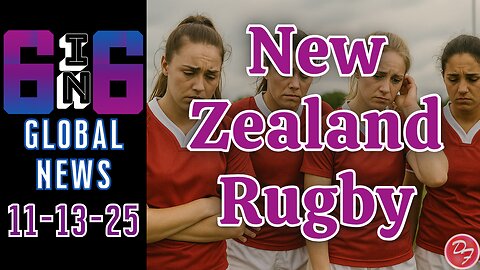 New Zealand Rugby Coach Is Out - 6-in-6 - 11/13/25