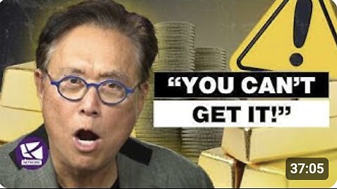 Gold, Silver, and Bitcoin: What Happens When There’s Nothing Left to Buy - Robert Kiyosaki