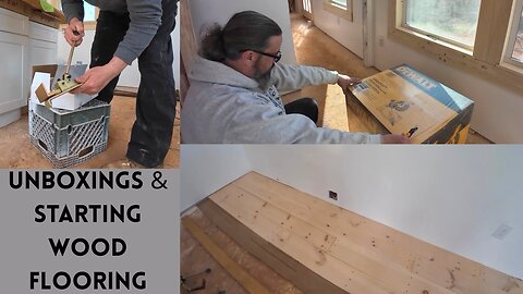 Unboxings & Starting Wood Floor