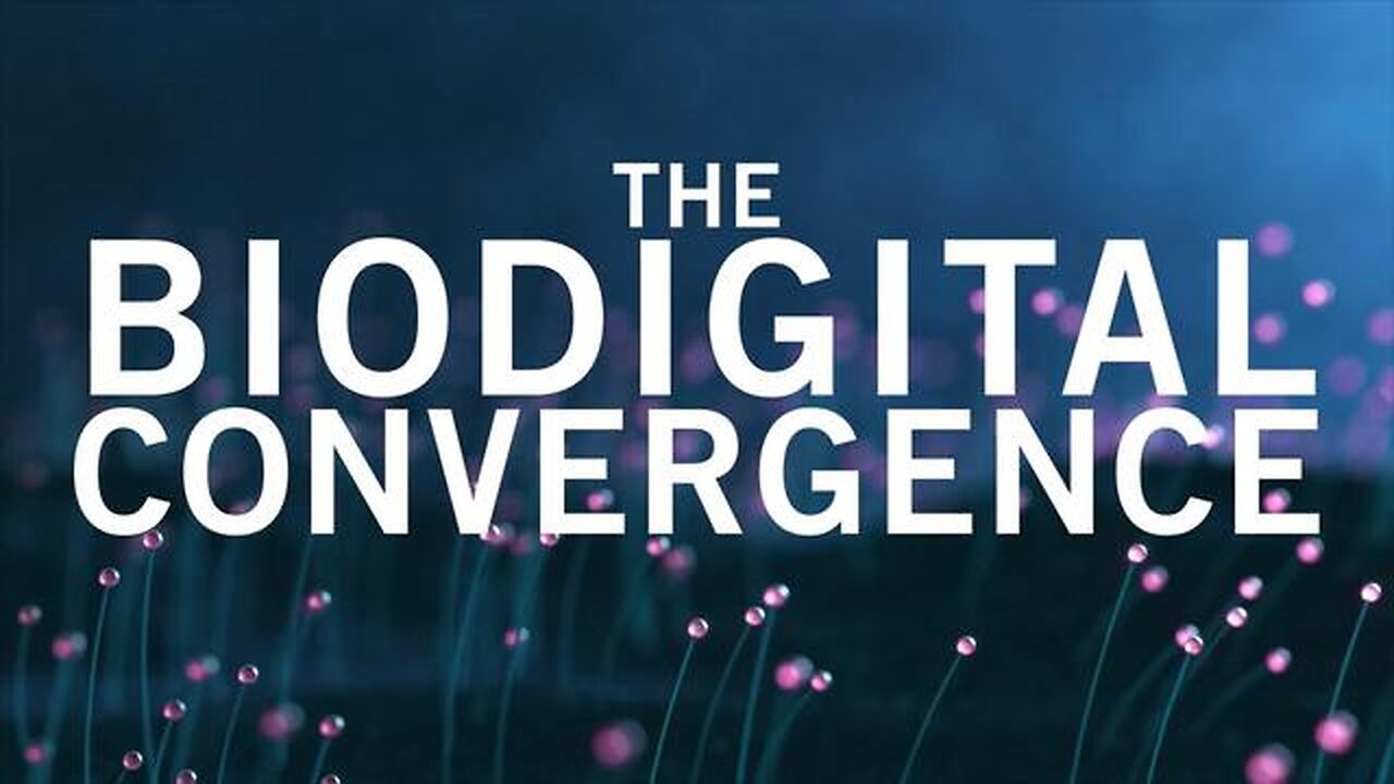 Evil Humans Messing with God's Creation "Biodigital Convergence"