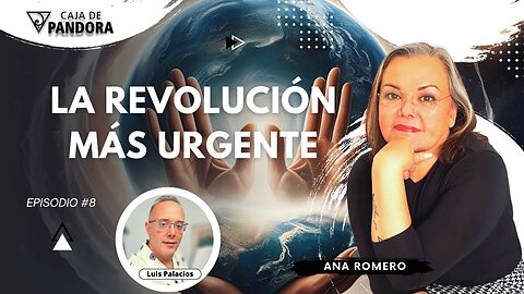 La Revolución Más Urgente con Ana Romero