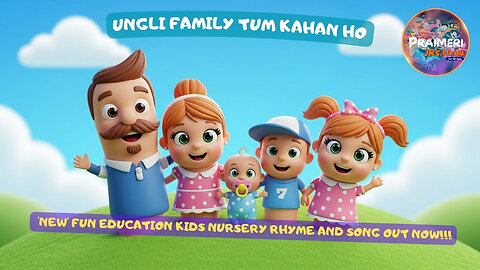 Ungli family tum kahan ho | 'NEW' Fun Education Kids Nursery Rhyme and Song OUT NOW!!!