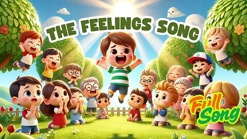 The Feelings Song 😊 | Fun Nursery Rhyme About Emotions for Kids