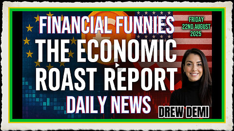 THE ECONOMIC ROAST REPORT REFUNDS, RIVALS RIDCULOUS WITH DREW DEMI