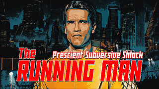 The Running Man : Prescient Subversive Shlock