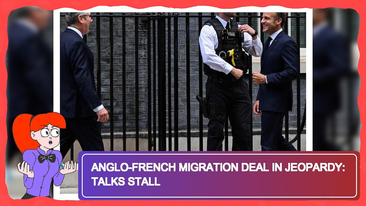 Anglo-French Migration Deal in Jeopardy: Talks Stall