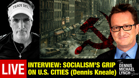 Interview: The Socialist Takeover of US Cities | Dennis Kneale (Ep.19)