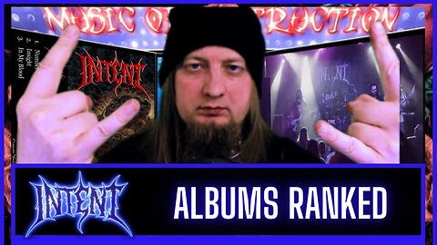 ✵Intent Albums Ranked✵