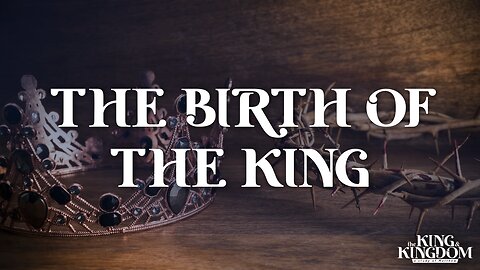 07-30-25 - The Birth Of The King - Andrew Stensaas