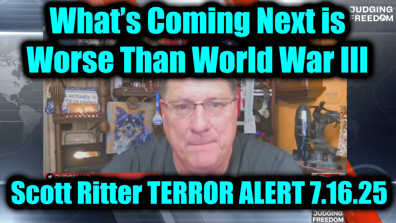 SCOT. TERROR ALERT. World War III. 7-16-25-AT-1PM-CST-10-EST #TRUTH