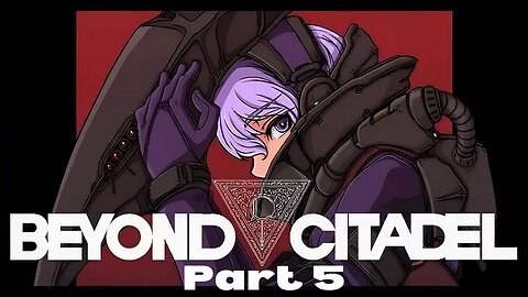 Beyond Citadel - Firing My Laser