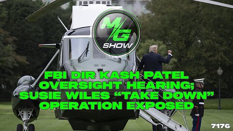 FBI Dir Kash Patel Oversight Hearing; Susie Wiles “TAKE DOWN” Operation Exposed