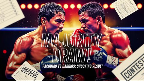 Pacquiao vs Barrios Controversy: Fight Ends in Draw – Who REALLY Won?