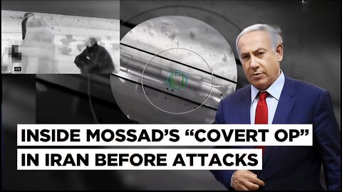 Mossad Sent Commandos to Set Up “Drone Base” Inside Iran Before Israel Struck Nuclear Sites
