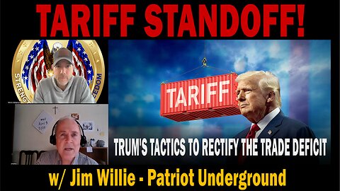 Situation Update w/ Jim Willie - TRUM'S TACTICS TO RECTIFY THE TRADE DEFICIT - TARIFF STANDOFF!