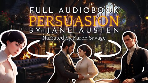 𝕻𝖊𝖗𝖘𝖚𝖆𝖘𝖎𝖔𝖓 𝕓𝕪 𝕵𝖆𝖓𝖊 𝕬𝖚𝖘𝖙𝖊𝖓 |💤Full Audiobook🔉PART I of 2