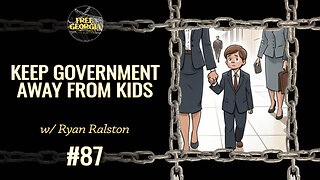 Keep Government Away From Kids - FGP#87
