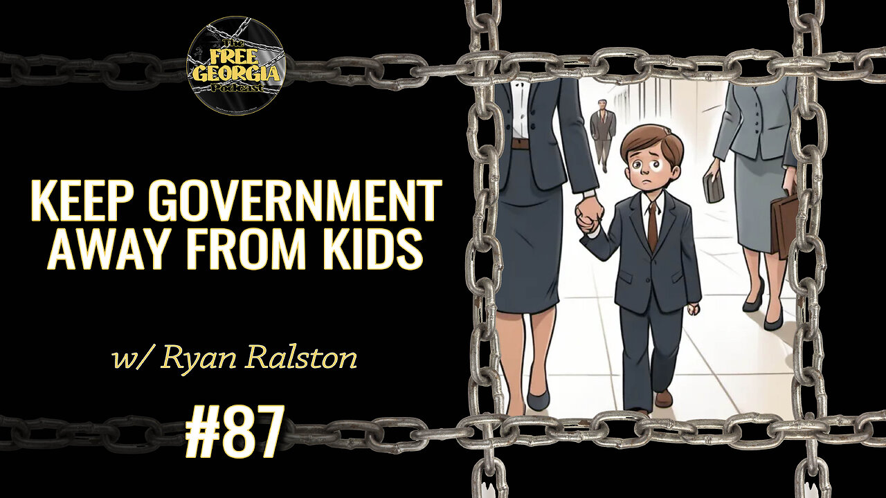 Keep Government Away From Kids - FGP#87
