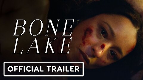 Bone Lake - Official Trailer (2025)