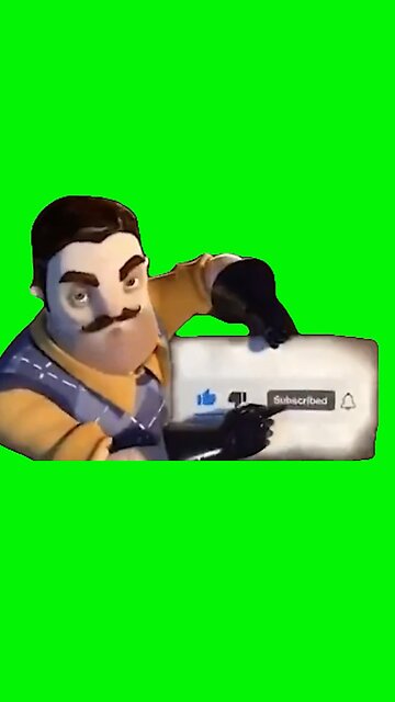 Hello Neighbor Subscribe Meme | Green Screen