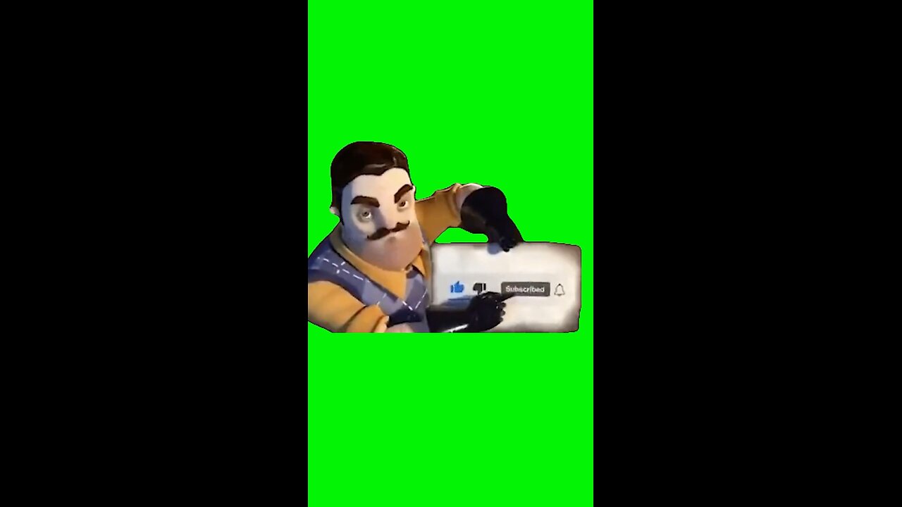 Hello Neighbor Subscribe Meme | Green Screen