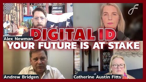 Reject Digital ID or Lose Everything with Catherine Austin Fitts, Andrew Bridgen & Alex Newman