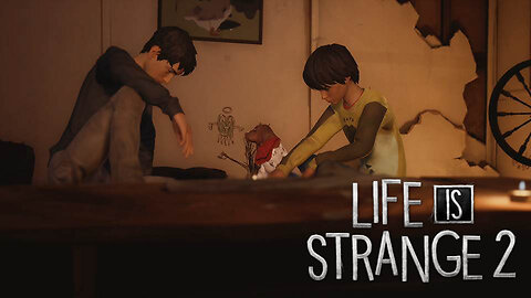 Life is Strange 2: [EP2] Game Night - [P2]