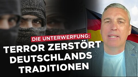 Die Unterwerfung Terror zerstört Deutschlands Traditionen