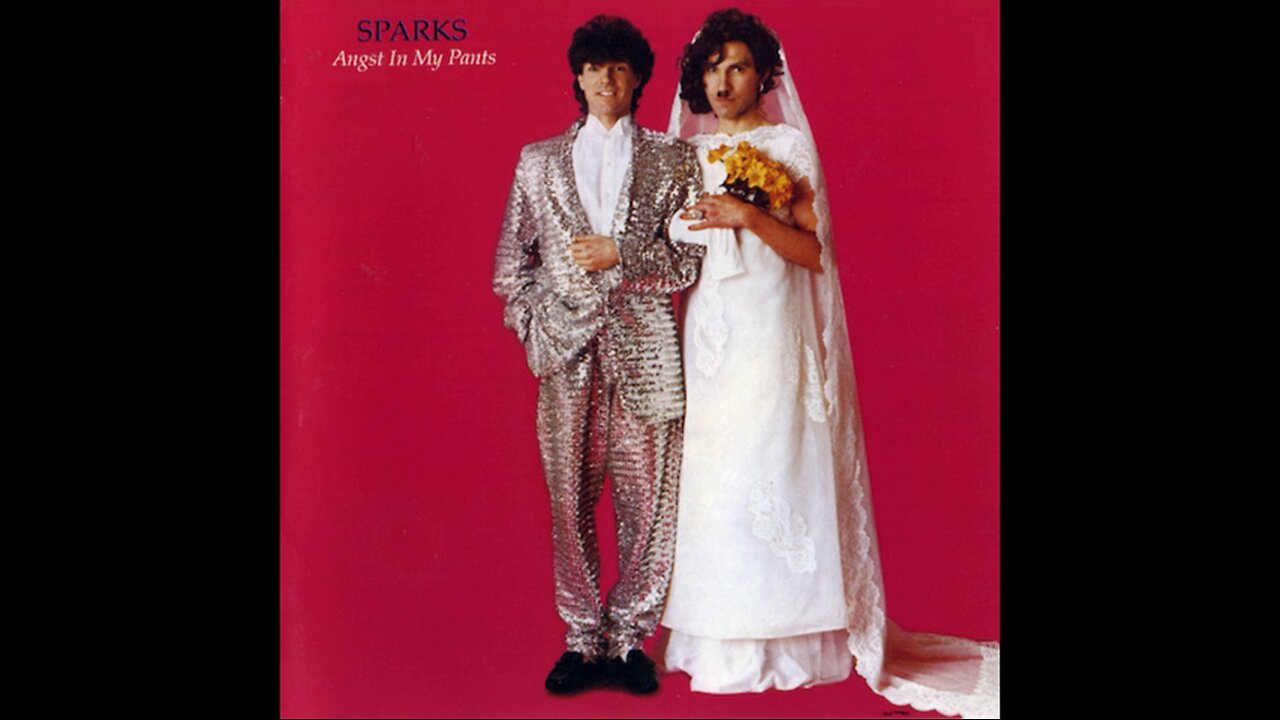 Sparks - Angst In My Pants (1982/1999) [Complete CD] Germany