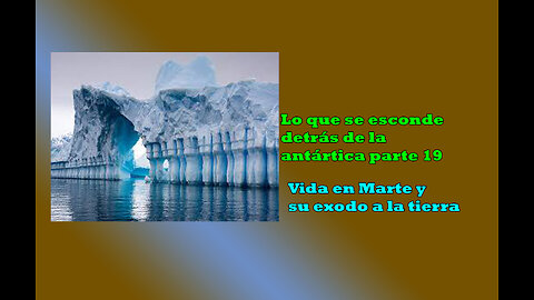 Lo que se esconde detrás de la antártica parte 19 exódo de marte a la tierra