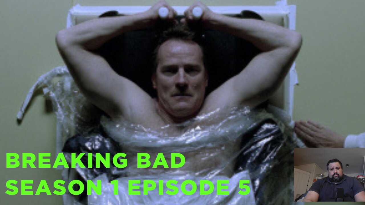 BREAKING BAD SEASON 1 EPSIODE 5