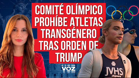 Comité Olímpico prohíbe atletas transgénero tras orden de Trump - Episodio 87