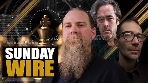 SUNDAY WIRE EP 582 – 21WIRE In Iran and More