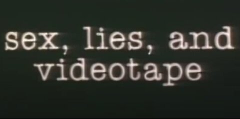 Sex, Lies, and Videotape - Trailer - 1989