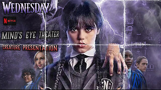 WEDNESDAY Episode 2 Watch Party - Mind's Eye Theater