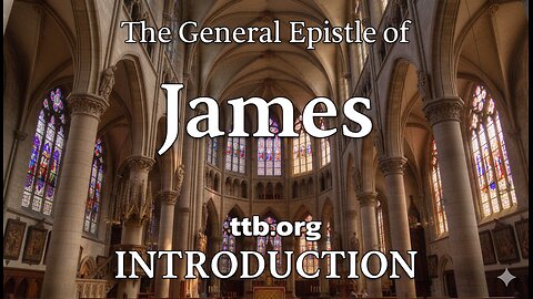 James (Introduction) (Bible Study)