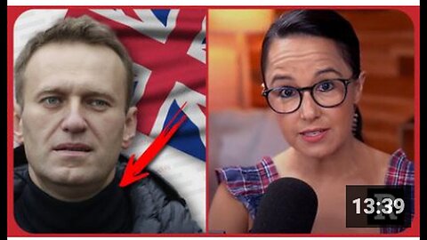 "Uncovering Reasons Behind British Alleged Involvement in Alexei Navalny's Death"