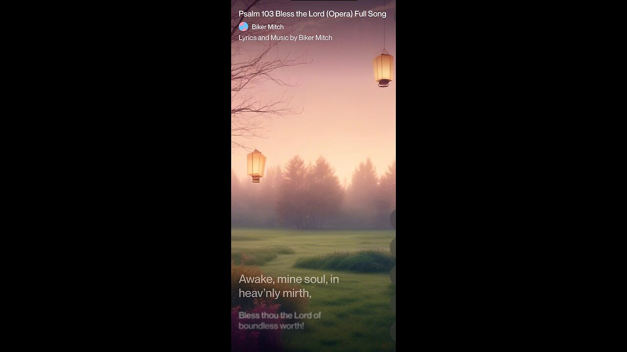 Psalm 103 Bless the Lord (Opera)