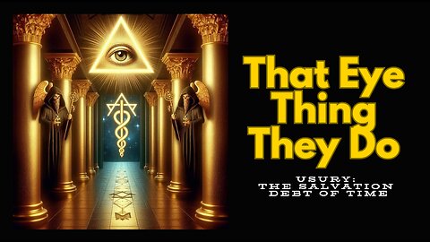 "That Eye Thing They Do" - w/Truth-to-Faith Podcast