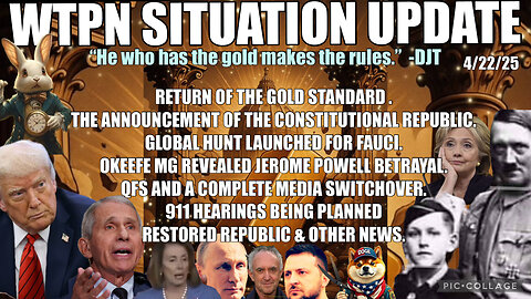 RETURN OF GOLD STANDARD, FAUCI, 911 HEARING, Pope/Hitler breeding program and more.